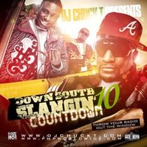 DJ Chuck T - Down South Slangin Countdown 10